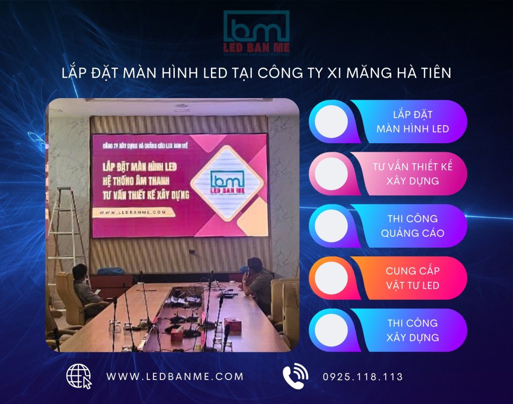 Lắp đặt màn hình LED trong nhà tại TX Bình Long, Bình Phước 1 Lắp đặt màn hình LED trong nhà